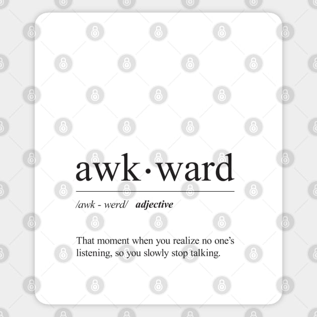 Awkward definition Sticker by laimutyy